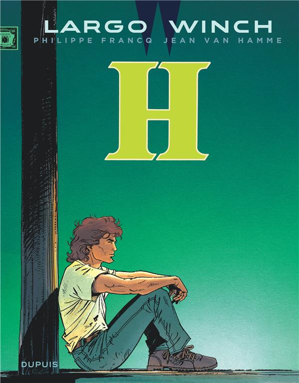 Largo Winch Tome 5 : H