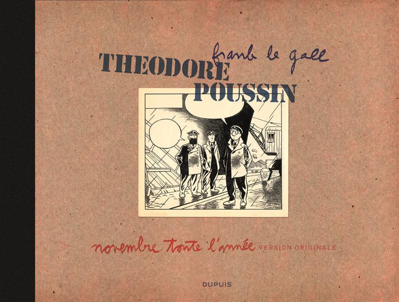 Théodore Poussin Tome 11 : novembre toute l'année ; portfolio