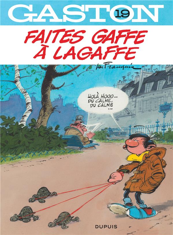 Gaston Tome 19 : faites gaffe à Lagaffe