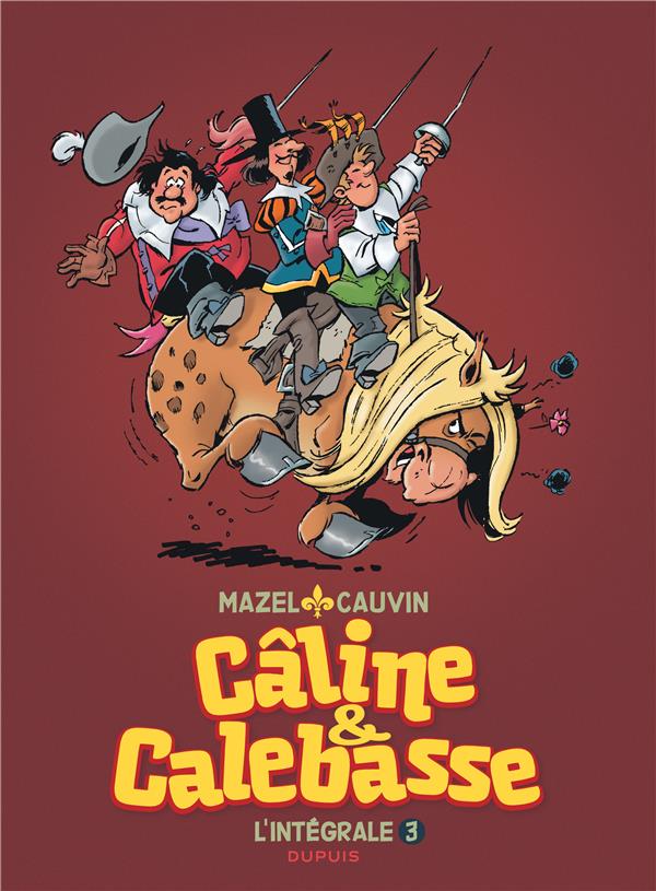 Câline et Calebasse ; intégrale Tome 3 ; 1985-1992