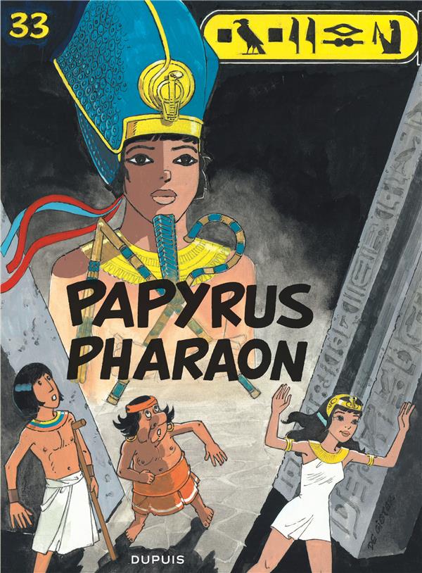 Papyrus Tome 33 : Papyrus pharaon