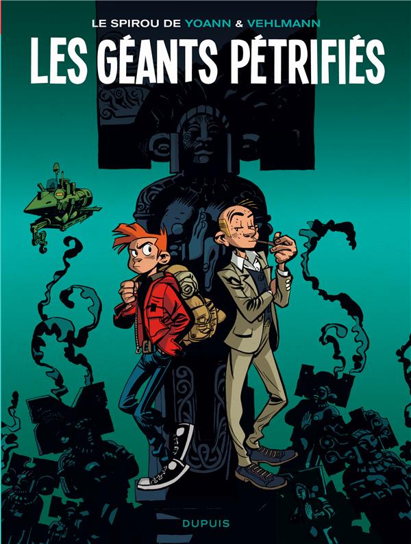 Le Spirou de... : les géants pétrifiés