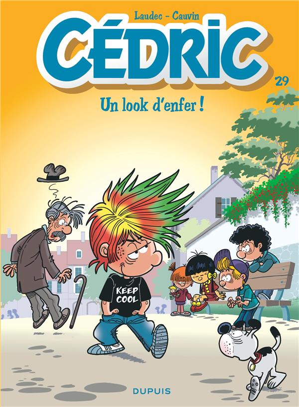 Cédric Tome 29 : un look d'enfer !