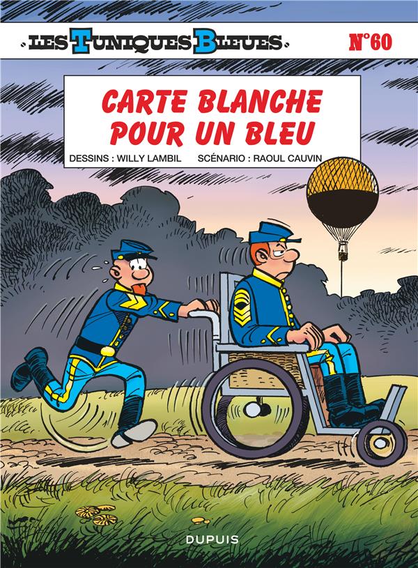 Les Tuniques Bleues Tome 60 : carte blanche pour un bleu