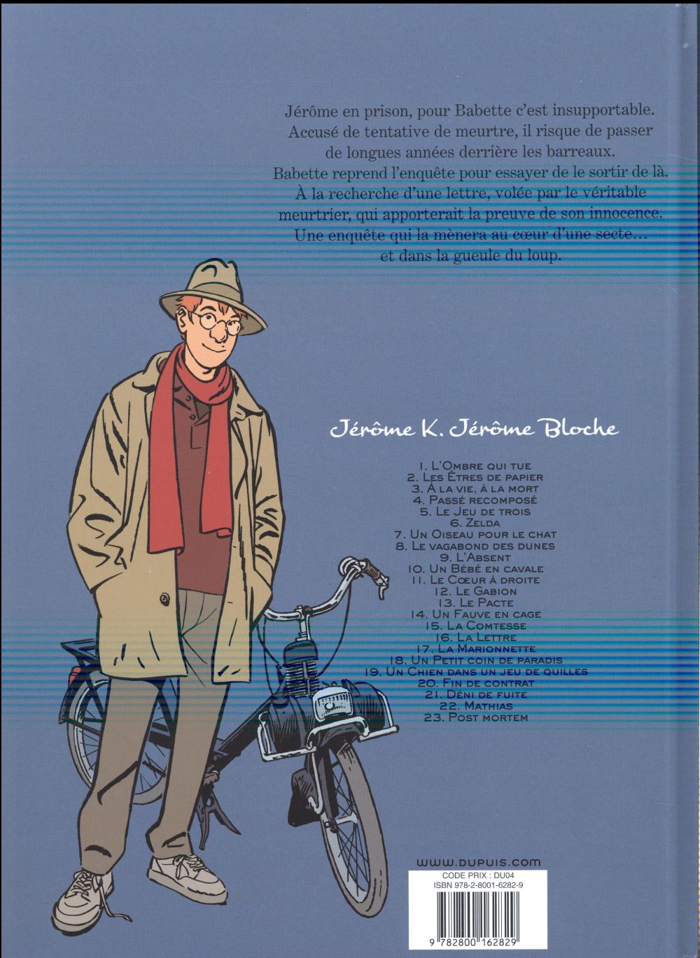 Jérôme K. Jérôme Bloche Tome 16 : la lettre