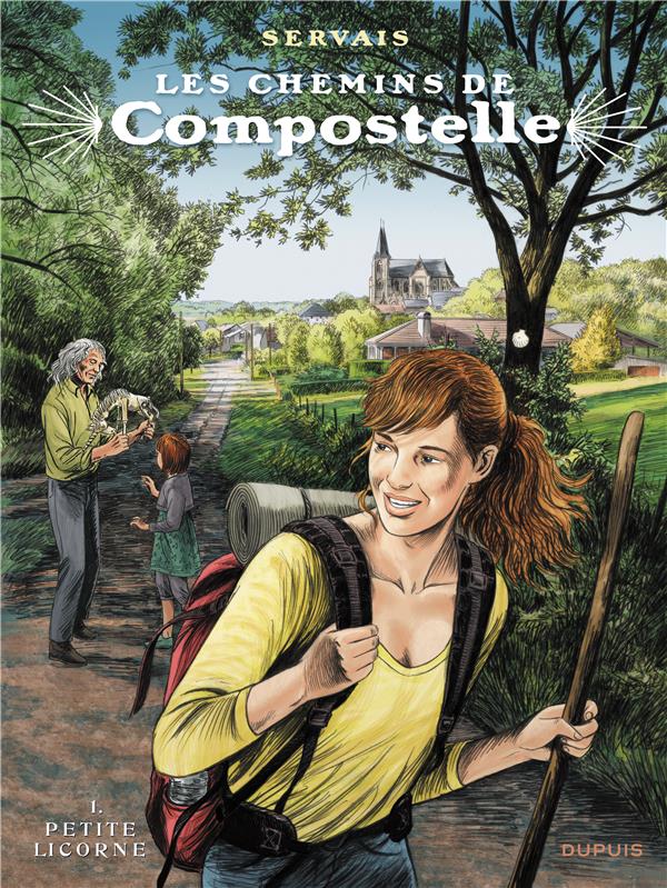 Les chemins de Compostelle Tome 1 : petite licorne