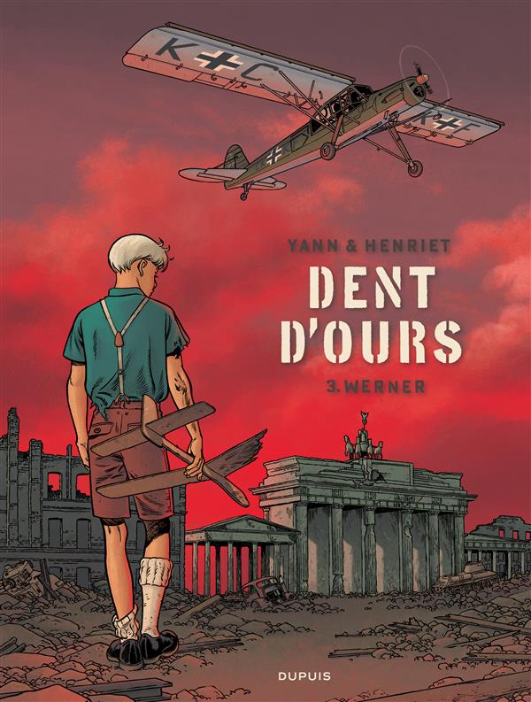 Dent d'ours Tome 3 : Werner
