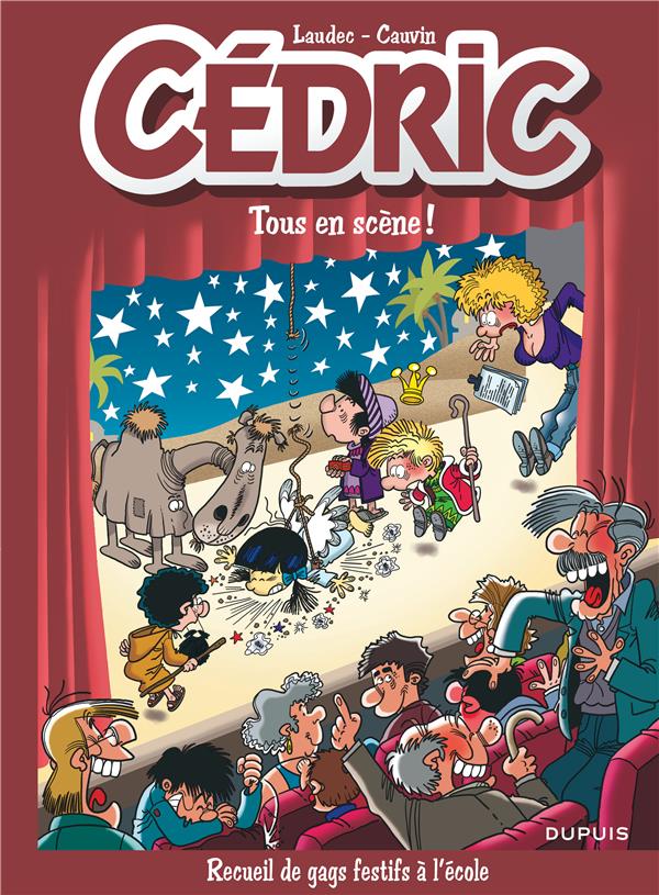 Cédric : best of Tome 7 ; tous en scène !