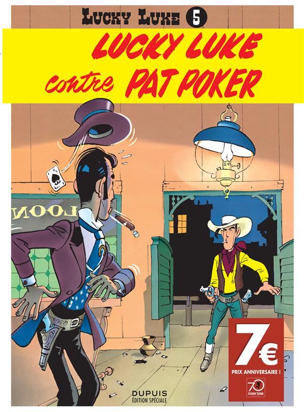 Lucky Luke Tome 5 : Lucky Luke contre Pat Poker