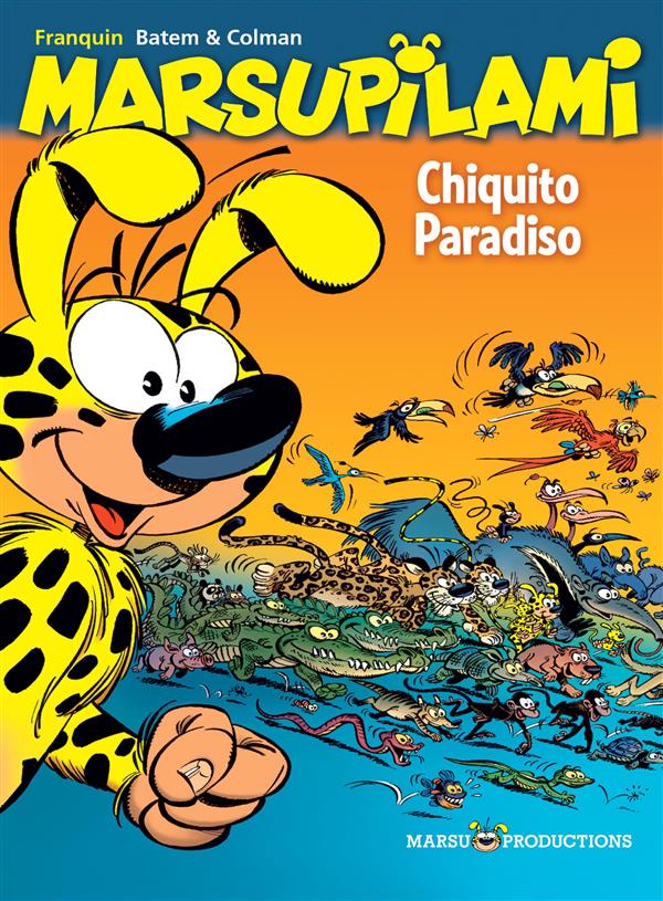 Marsupilami Tome 22 : Chiquito Paradiso - flash vidéo