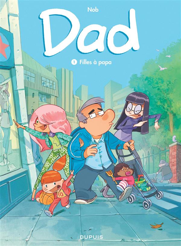 Dad Tome 1 : filles à papa
