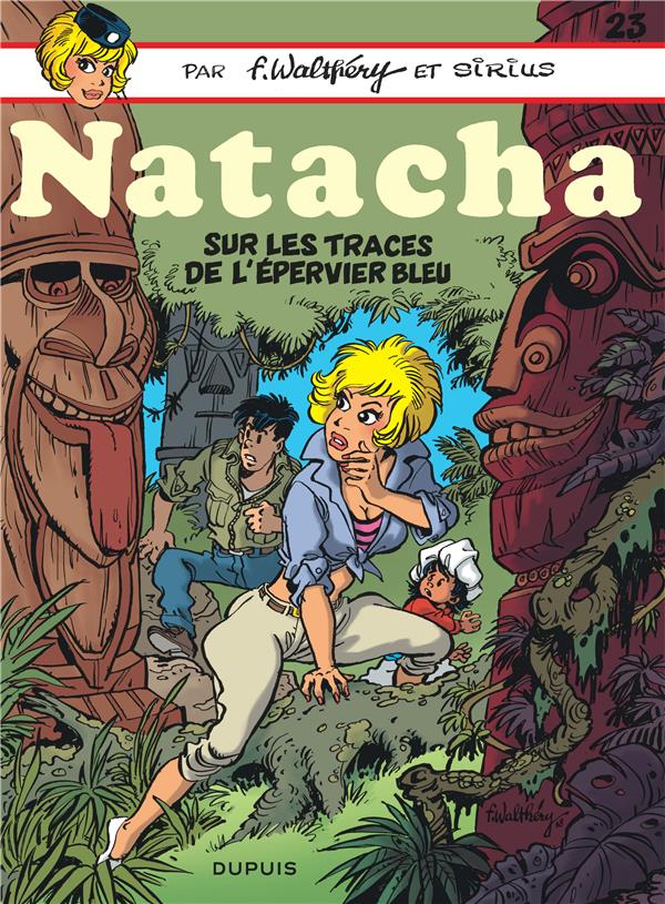 Natacha Tome 23 : sur les traces de l'épervier bleu