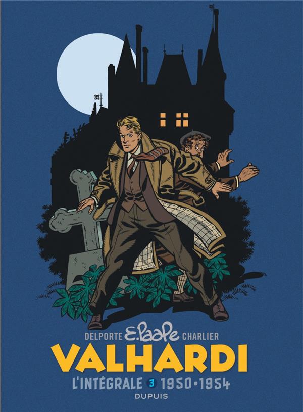 Valhardi : Intégrale vol.3 : 1950-1954