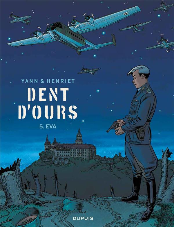 Dent d'ours Tome 5 : Eva