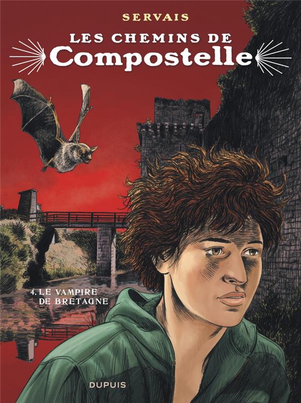 Les chemins de Compostelle Tome 4 : le vampire de Bretagne