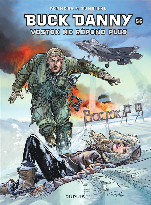 Les aventures de Buck Danny Tome 56 : Vostok ne répond plus