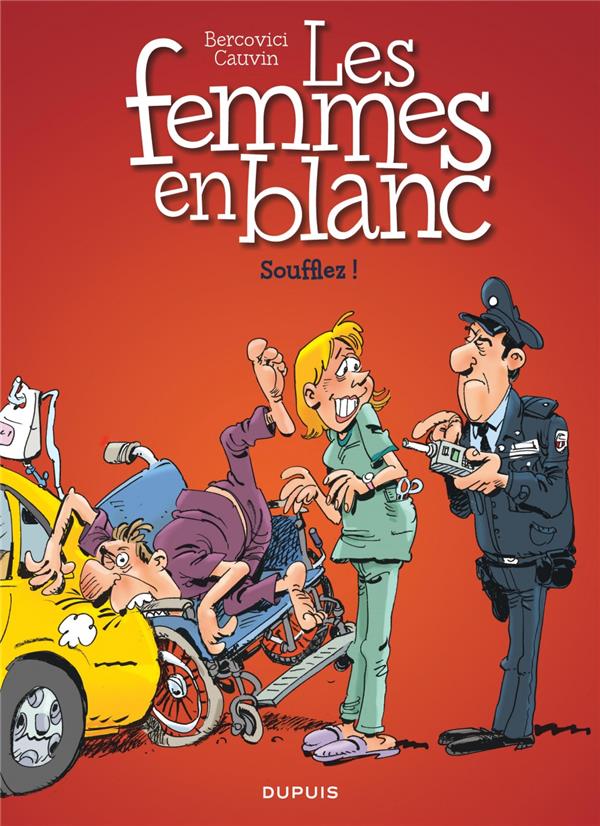 Les femmes en blanc Tome 40 : soufflez !