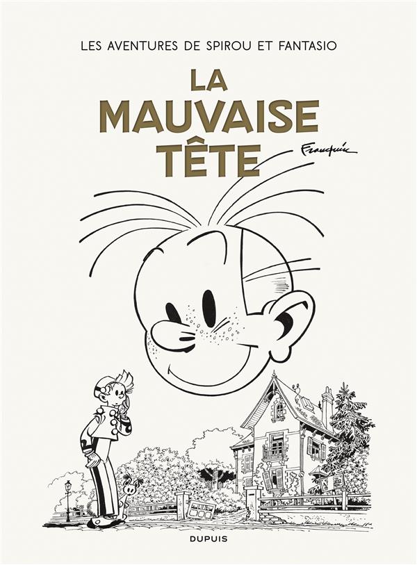 Spirou et Fantasio Tome 8 : la mauvaise tête