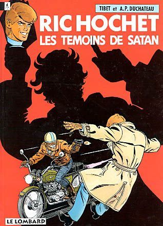 Ric Hochet Tome 46 : les témoins de Satan