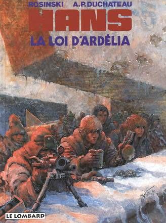 Hans Tome 5 ; la loi d'Ardélia