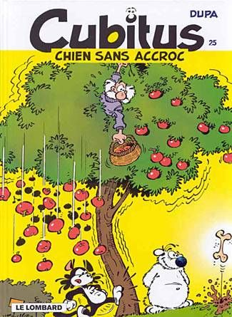 Cubitus Tome 25 : Cubitus, chien sans accroc
