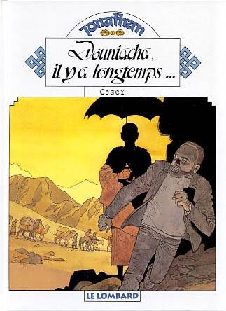 Jonathan Tome 6 : Douniacha, il y a longtemps...