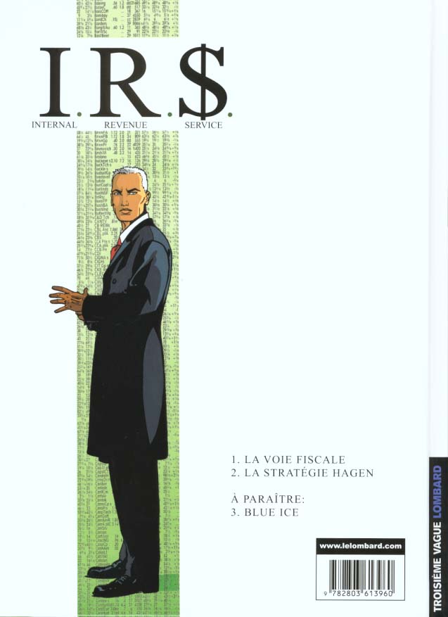 I.R.S. Tome 1 : la voie fiscale
