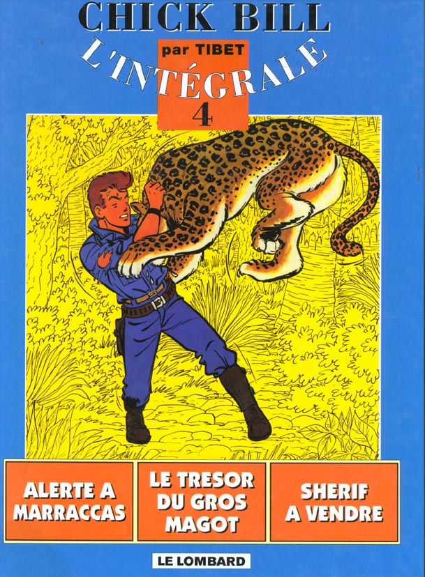 Les aventures de Chick Bill : Intégrale vol.4