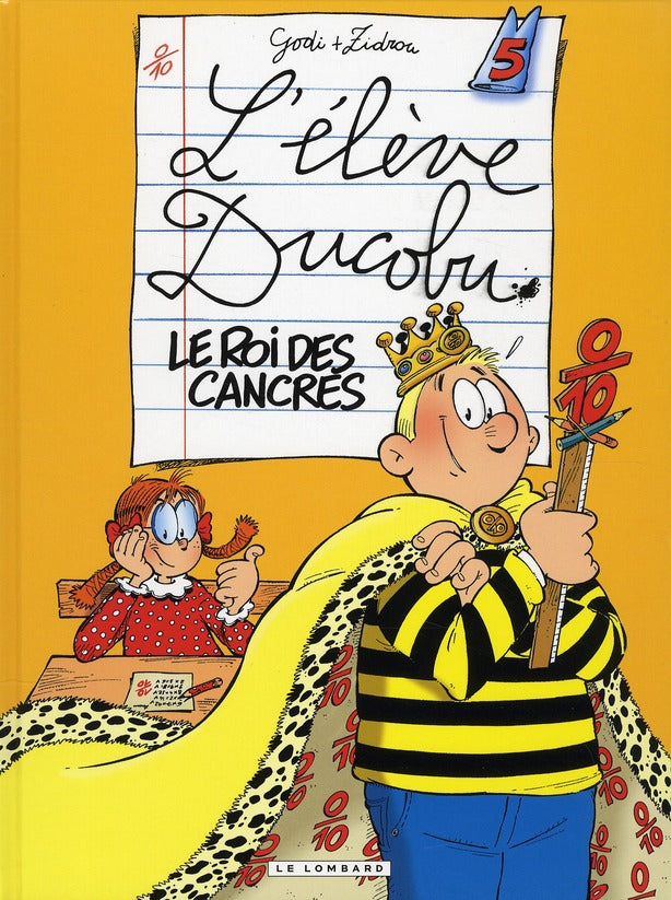 L'élève Ducobu Tome 5 : le roi des cancres