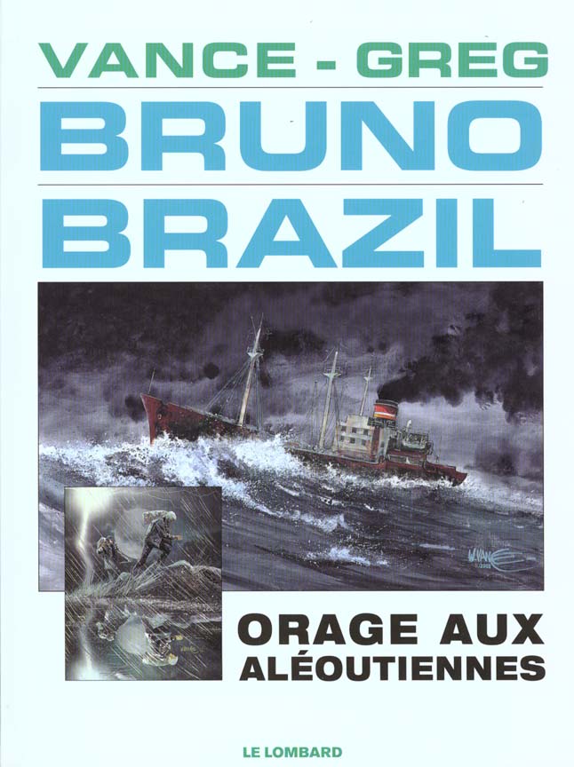 Bruno Brazil Tome 8 : orage aux Aléoutiennes