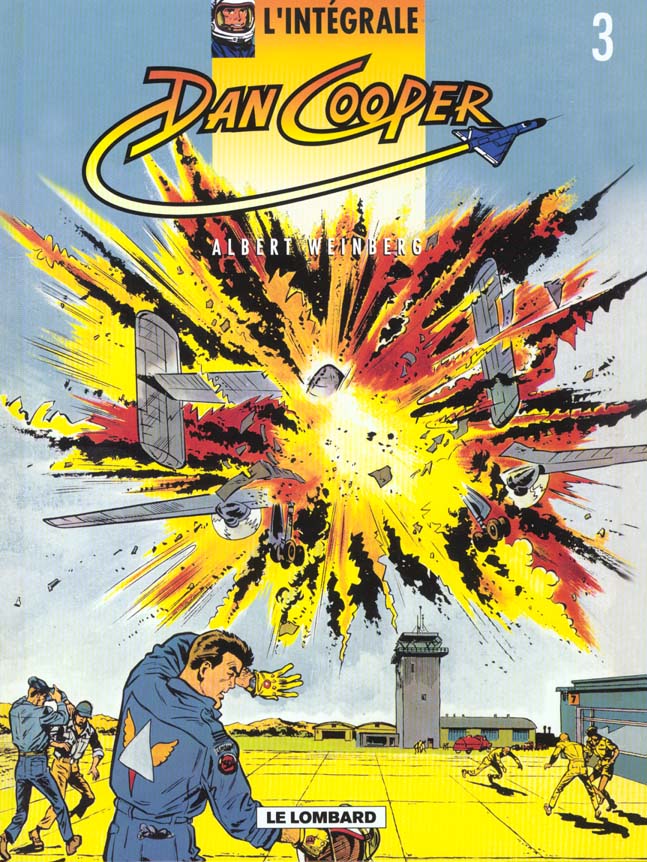 Dan Cooper ; intégrale Tome 3