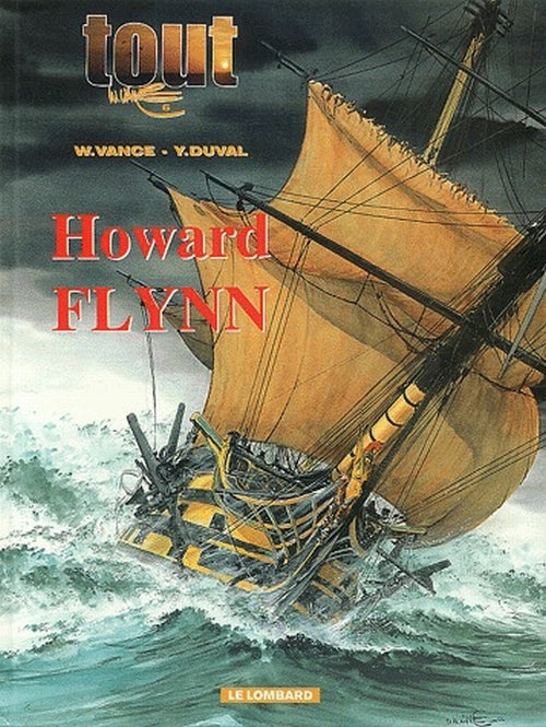Tout Vance Tome 6 ; Howard Flynn