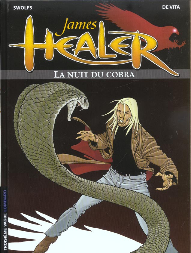 James Healer Tome 2 ; la nuit du cobra - flash vidéo