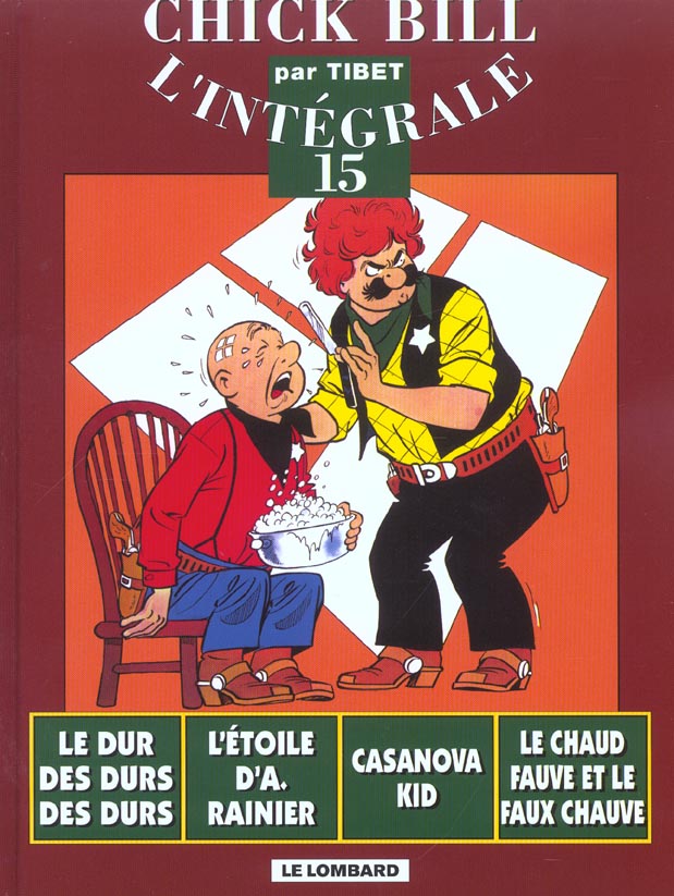 Les aventures de Chick Bill : Intégrale vol.15