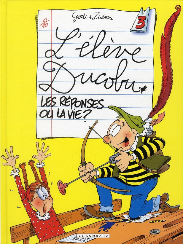 L'élève Ducobu Tome 3 : les réponses ou la vie ?