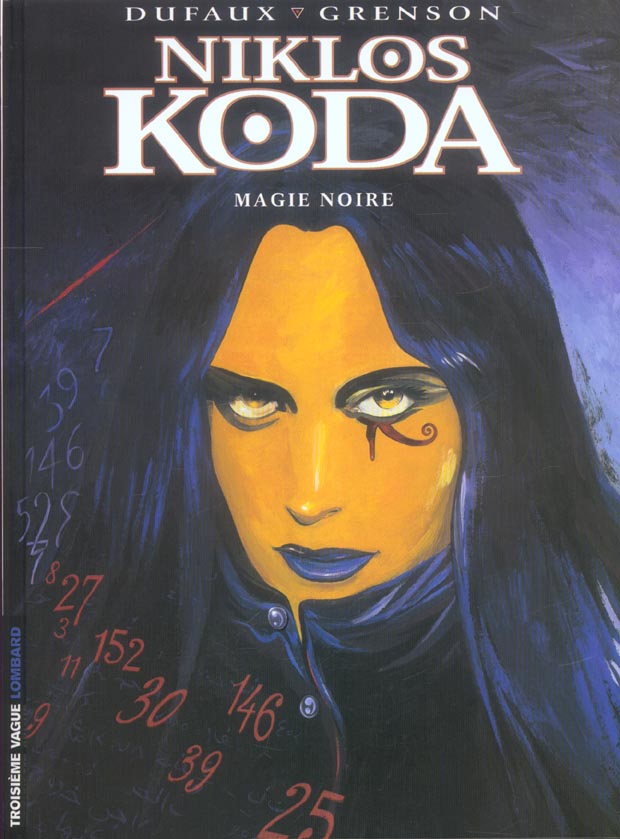 Niklos Koda Tome 6 : magie noire