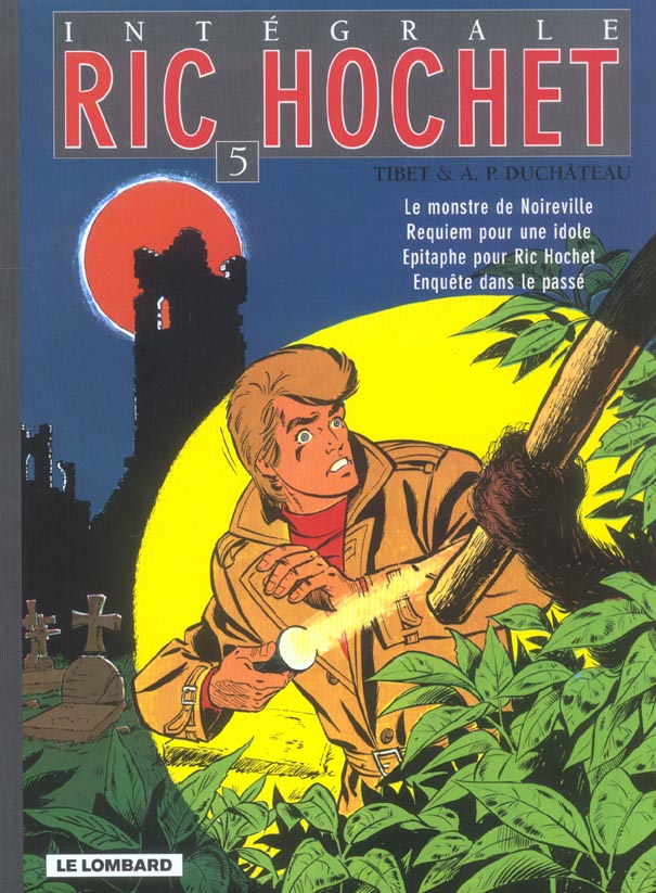 Ric Hochet : Intégrale vol.5