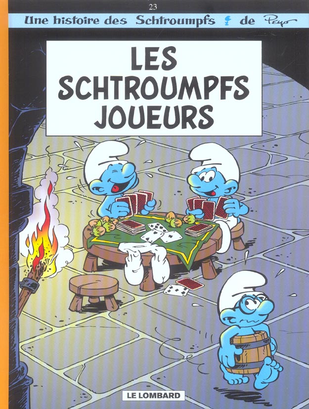 Les Schtroumpfs Tome 23 : les Schtroumpfs joueurs