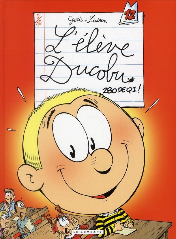 L'élève Ducobu Tome 12 : 280 de Q.I. !