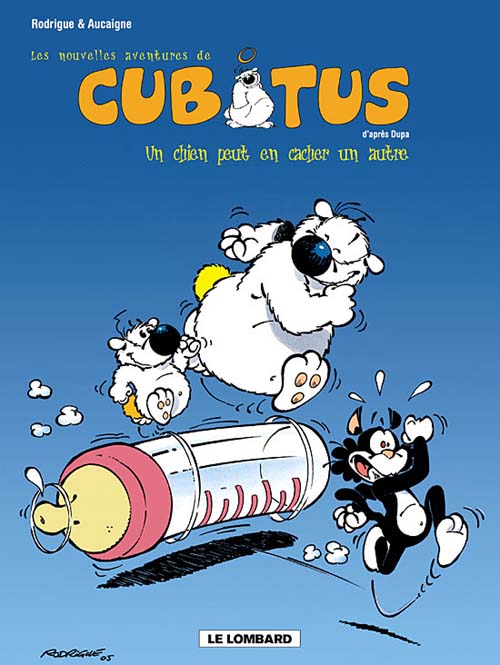 Les nouvelles aventures de Cubitus Tome 2 : un chien peut en cacher un autre