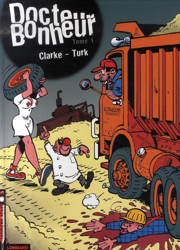 Docteur bonheur Tome 1