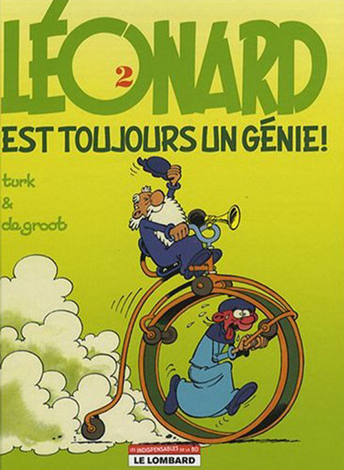 Léonard Tome 2 : Léonard est toujours un génie