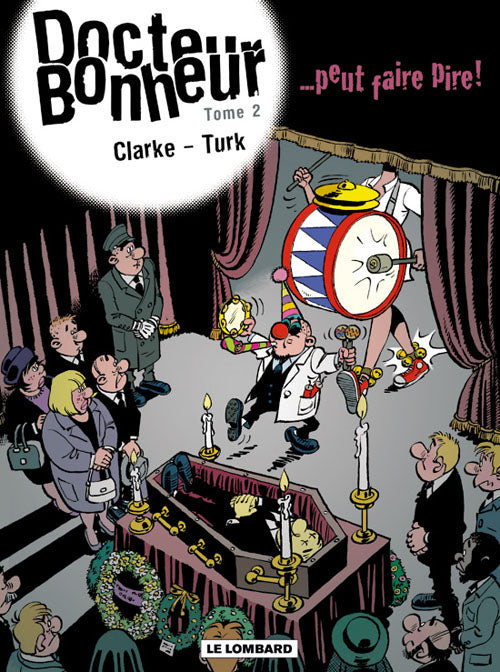 Docteur bonheur Tome 2 ; peut faire pire