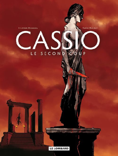 Cassio Tome 2 ; le second coup