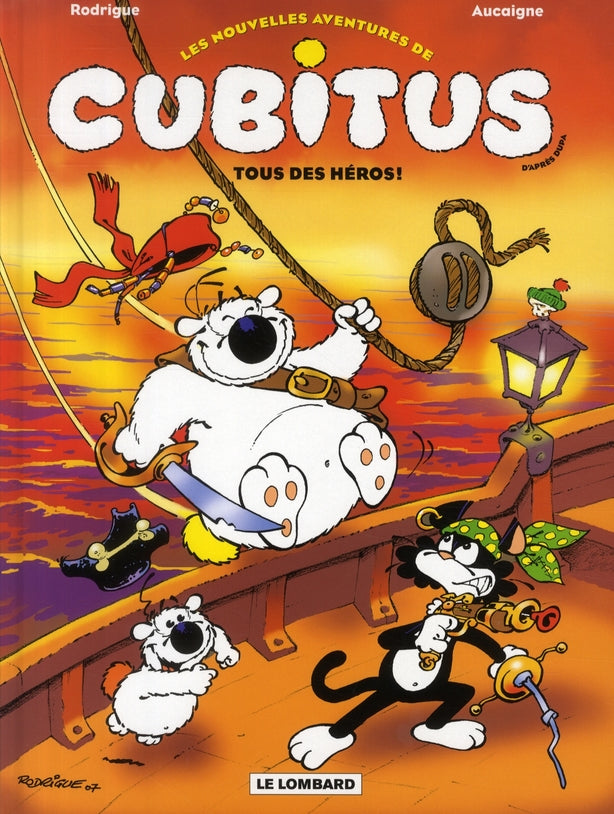 Les nouvelles aventures de Cubitus Tome 4 : tous des héros !