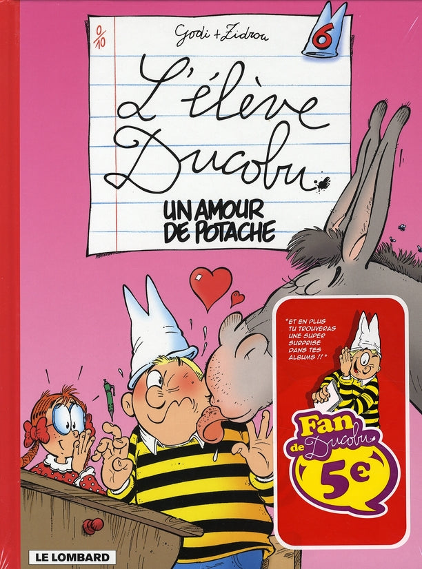 L'élève Ducobu Tome 6 : un amour de potache