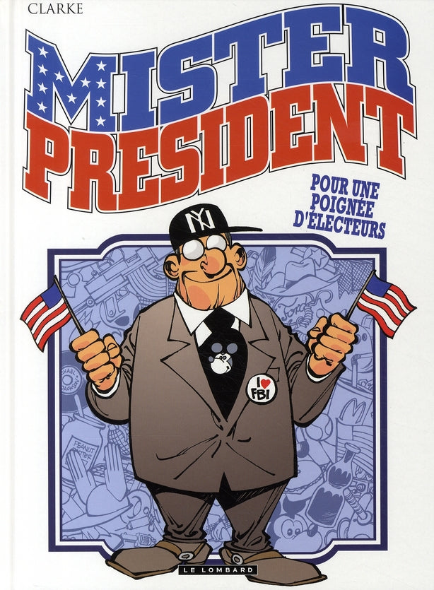 Mister President Tome 5 ; pour une poignée d'électeurs - flash vidéo