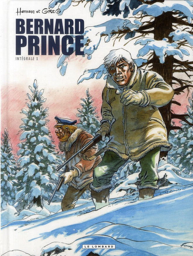 Bernard Prince ; intégrale Tome 3