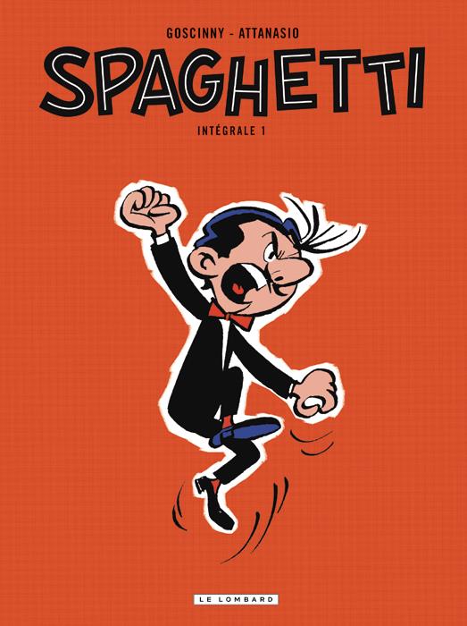 Spaghetti ; intégrale Tome 1