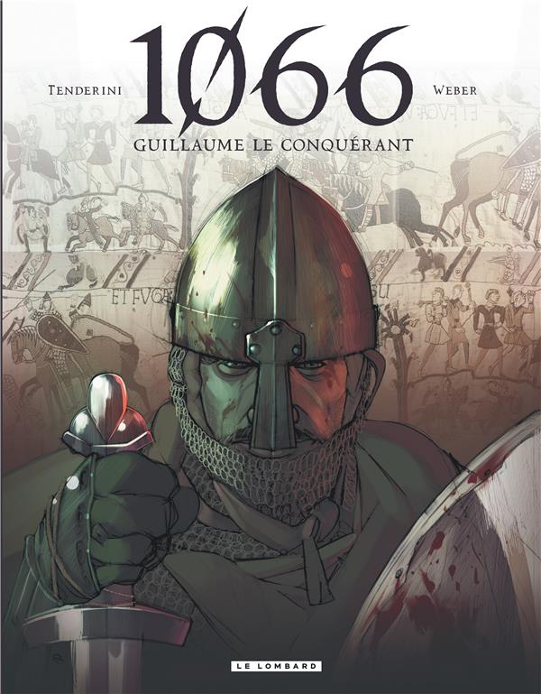 1066 Tome 1 ; Guillaume le conquérant